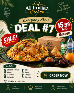 Chicken Biryani Complete Meal – AED 15.99 Chicken Biryani Water 3 Dates Laban Up Orange Samosa Sweet Meal Box